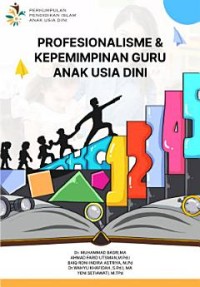 Image of Profesionalisme & Kepempimpinan guru anak usia dini